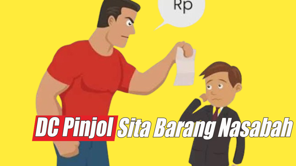 Jangan Biarkan DC Pinjol Menyita Barang-barang Anda, Lakukan Cara Berikut agar Kerugian Tak Lebih Besa