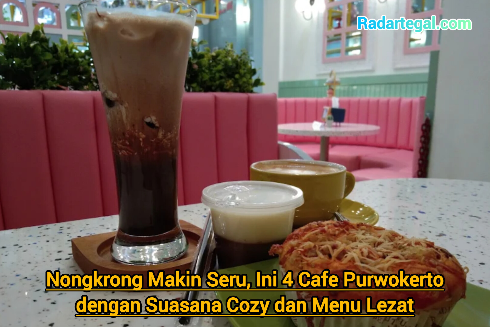 Nongkrong Makin Seru, Ini 4 Cafe Purwokerto dengan Suasana Cozy dan Menu Lezat