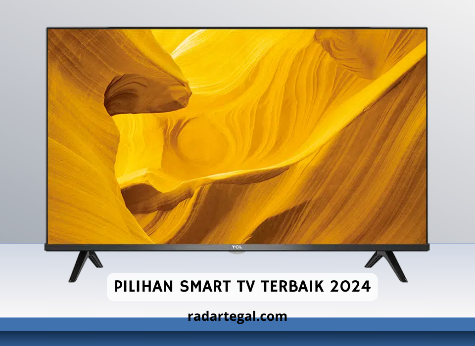 Jelang Tahun Baru, Ini Pilihan Smart TV Terbaik 2024 dengan Fitur Canggihnya