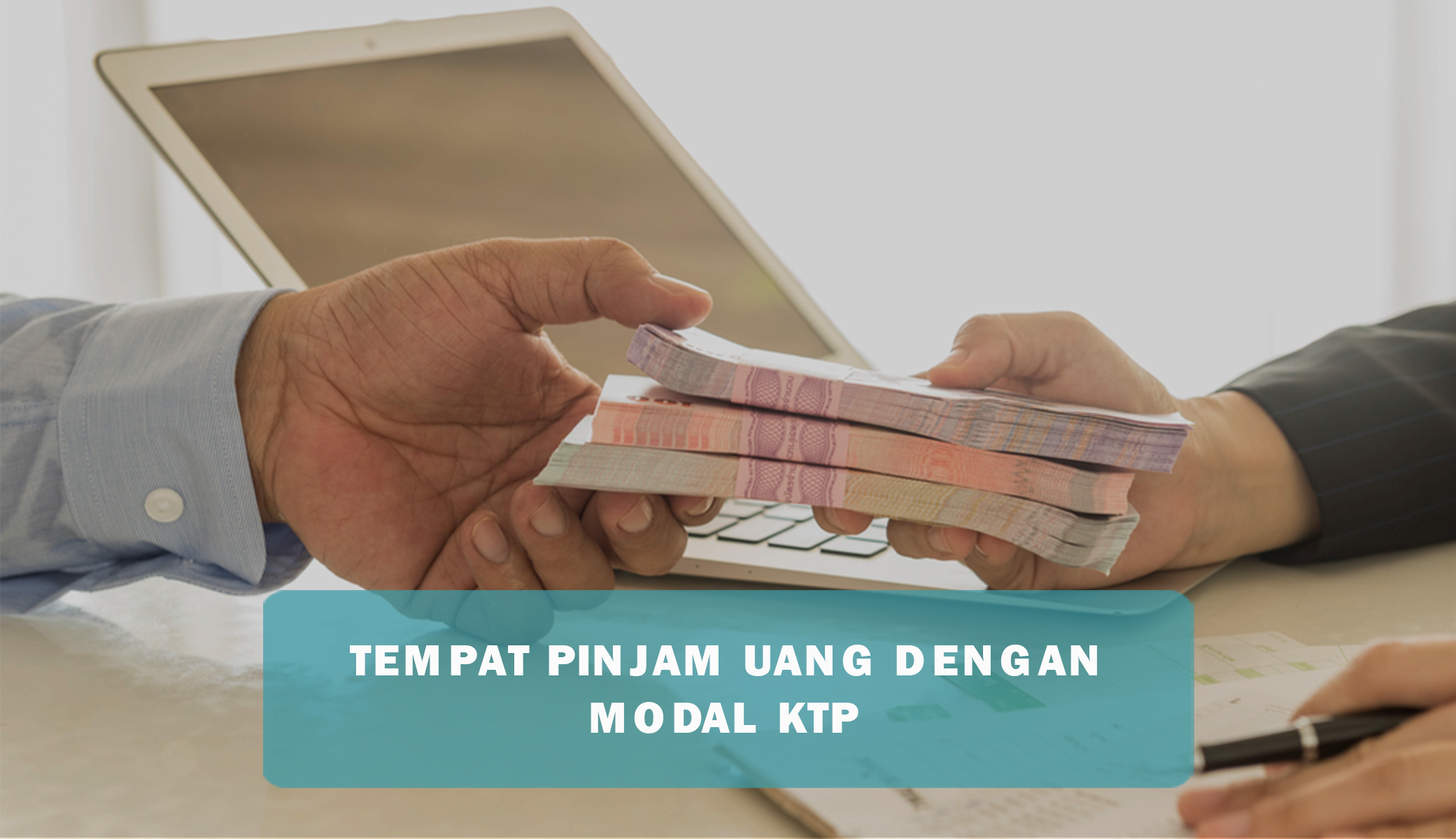 3 Tempat Pinjam Uang Jaminan KTP, Tawarkan Plafon Pinjaman Besar dan Tenor Panjang