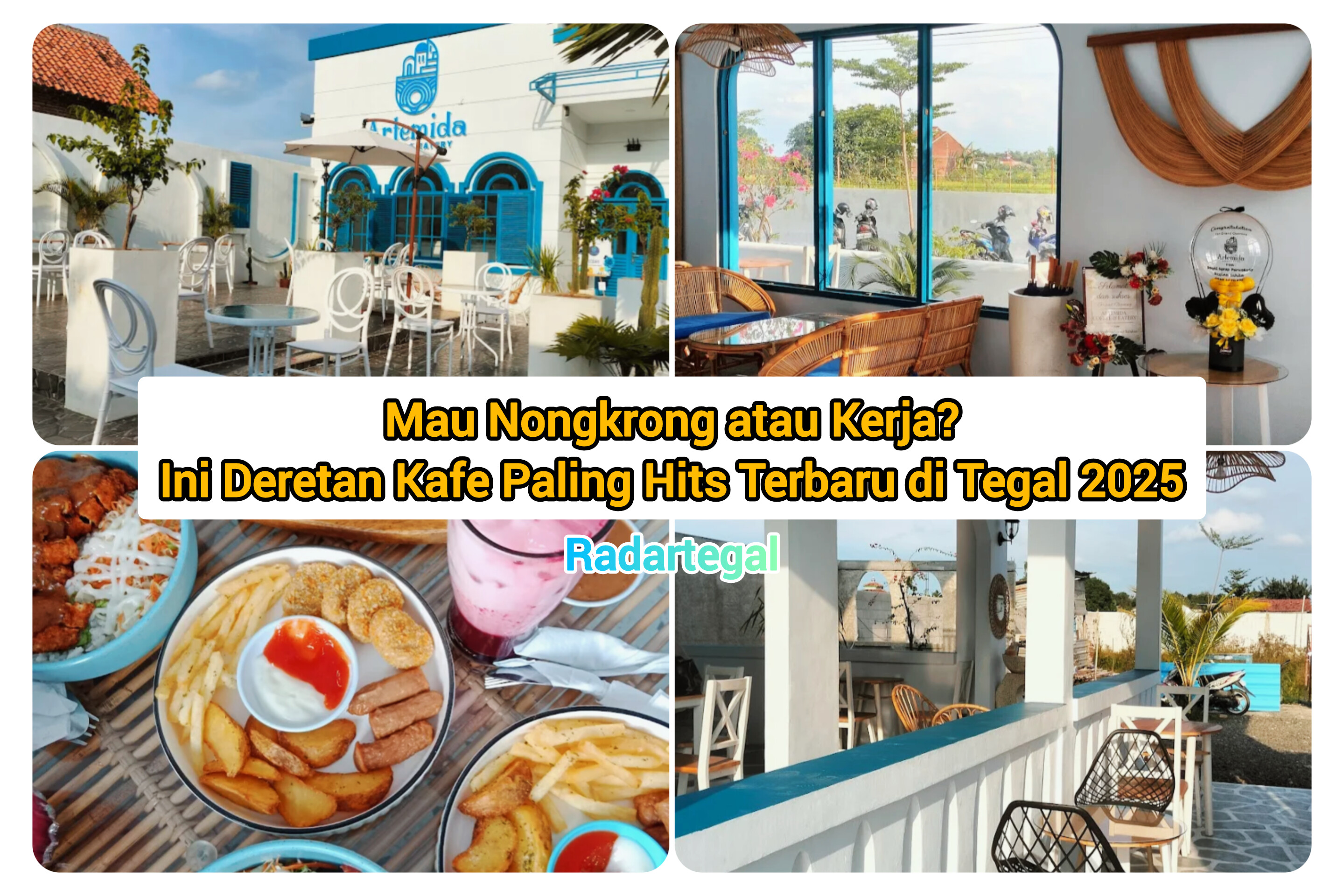 Mau Nongkrong atau Kerja? Ini Kafe Paling Hits Terbaru di Tegal 2025