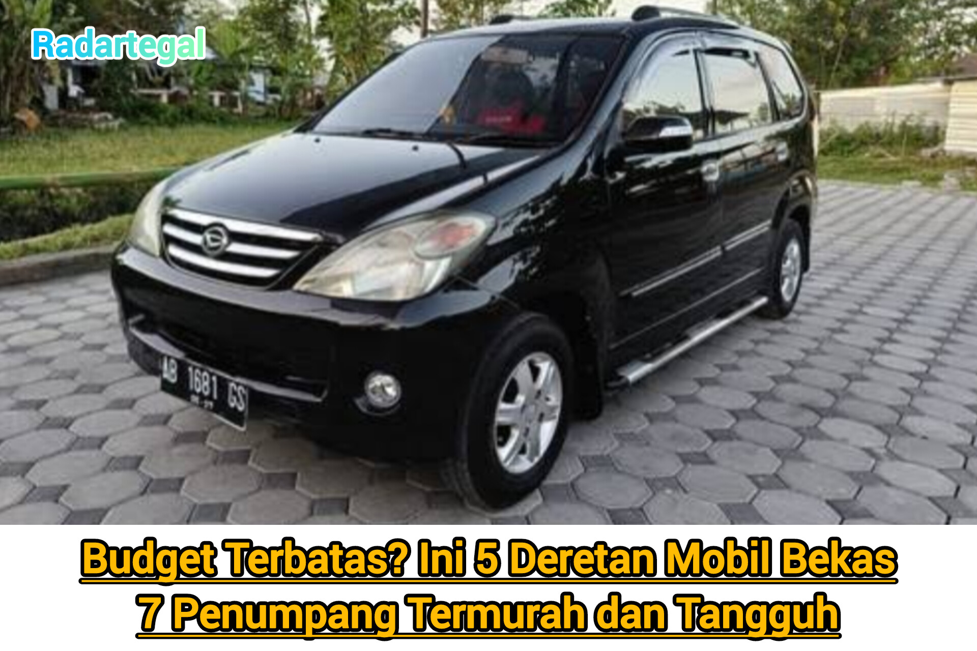 Budget Terbatas? Ini 5 Deretan Mobil Bekas 7 Penumpang Termurah dan Tangguh