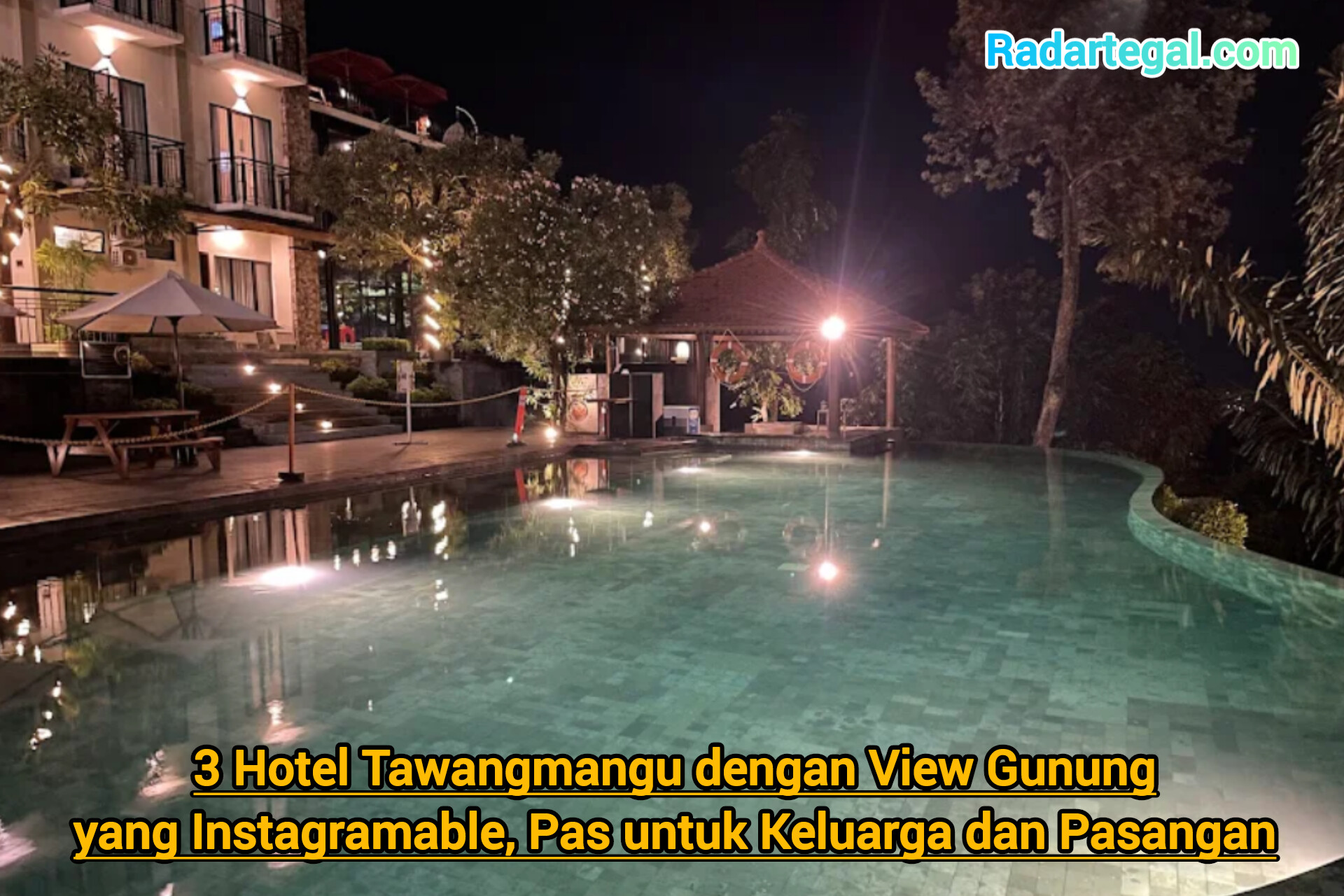 3 Hotel Tawangmangu dengan View Gunung yang Instagramable, Pas untuk Keluarga dan Pasangan