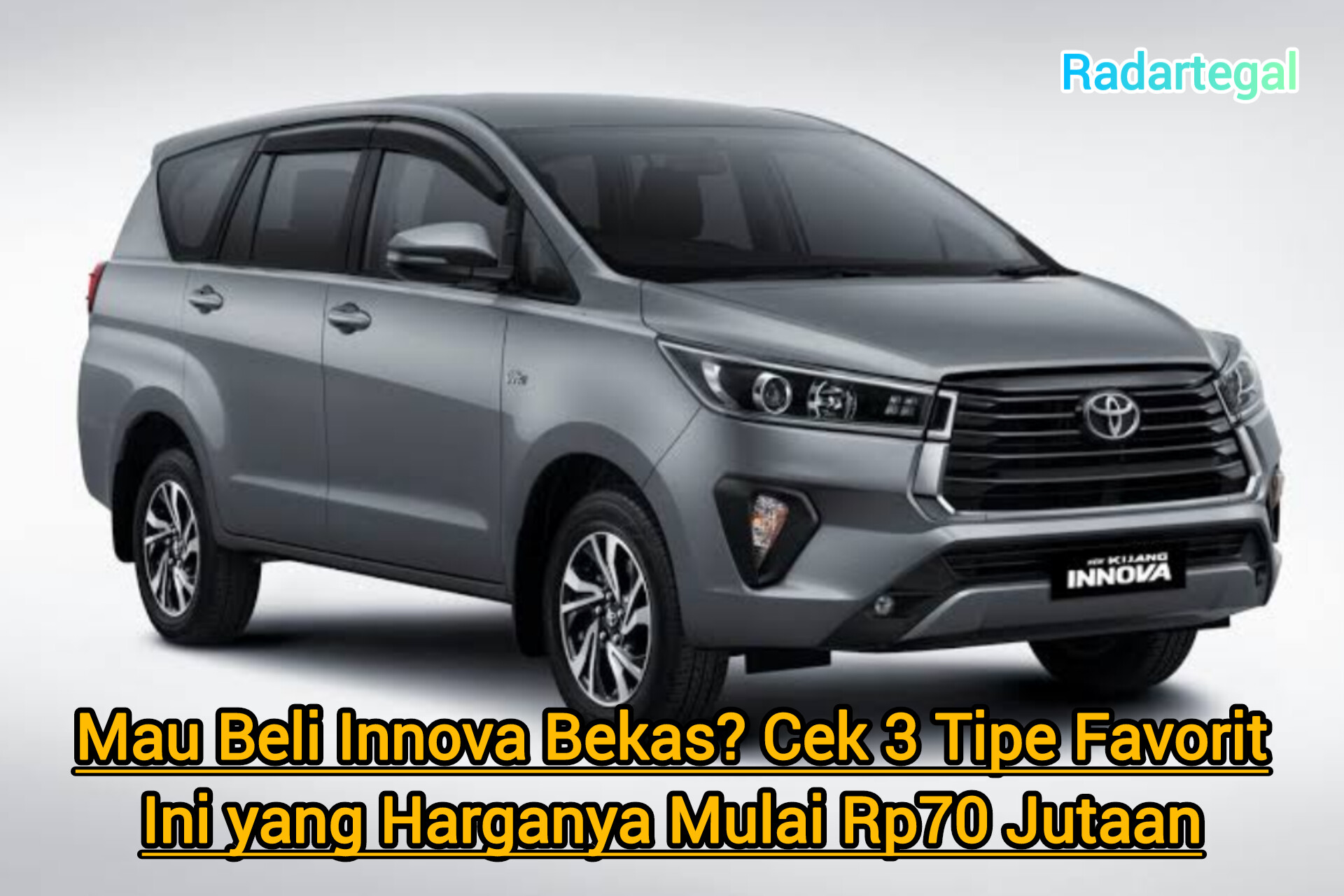 Mau Beli Toyota Innova Bekas? Cek 3 Tipe Favorit yang Harganya Rp70 Jutaan