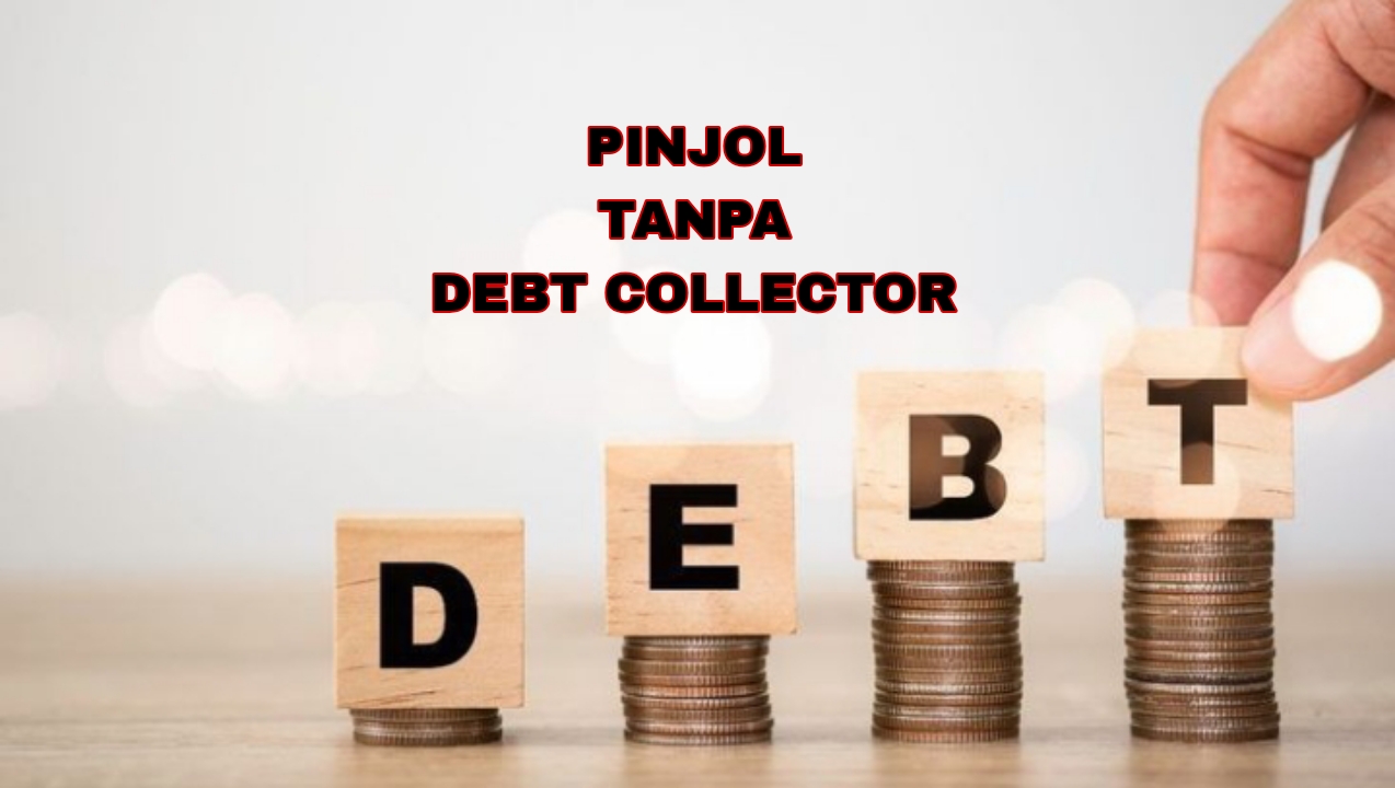 4 Daftar Pinjol  Legal dan 100% Terpercaya Tanpa Debt Collector Lapangan 2023