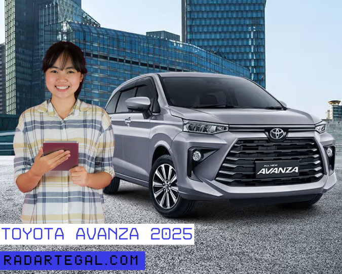 Jadi Pilihan MPV, Ini Keunggulan Toyota Avanza 2025 Terbaru