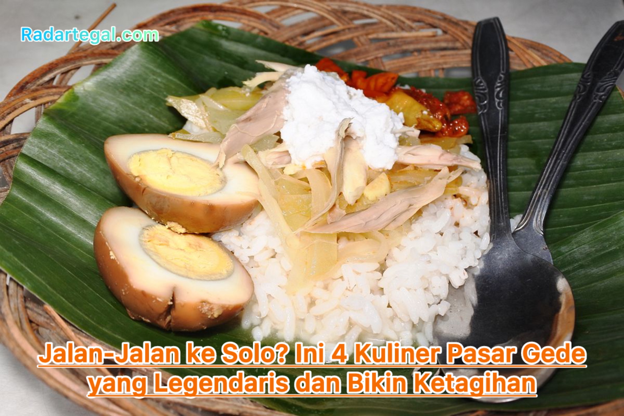 Jalan-Jalan ke Solo? Ini 4 Kuliner Pasar Gede yang Legendaris dan Bikin Ketagihan