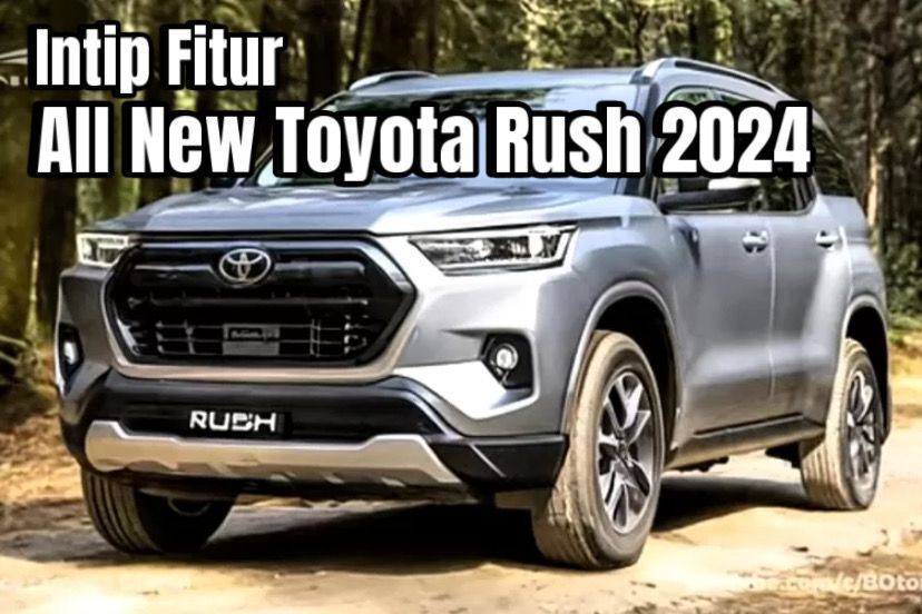 Kenali Fitur All New Toyota Rush 2024, Lebih Modern dari dan Full Digital dari Generasi Sebelumnya