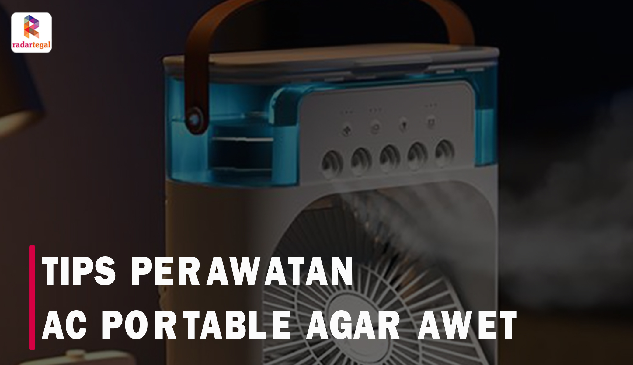 10 Tips Merawat AC Portable agar Awet dan Tahan Lama, Ruangan Sejuk Tanpa Boros Listrik