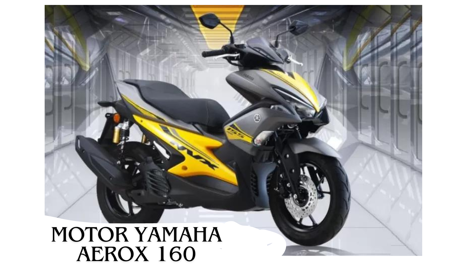 Edisi Terbaru! Begini Keunggulan Motor Yamaha Aerox 160, Desain dan Fitur Canggih yang Bikin Pesaing Was-Was