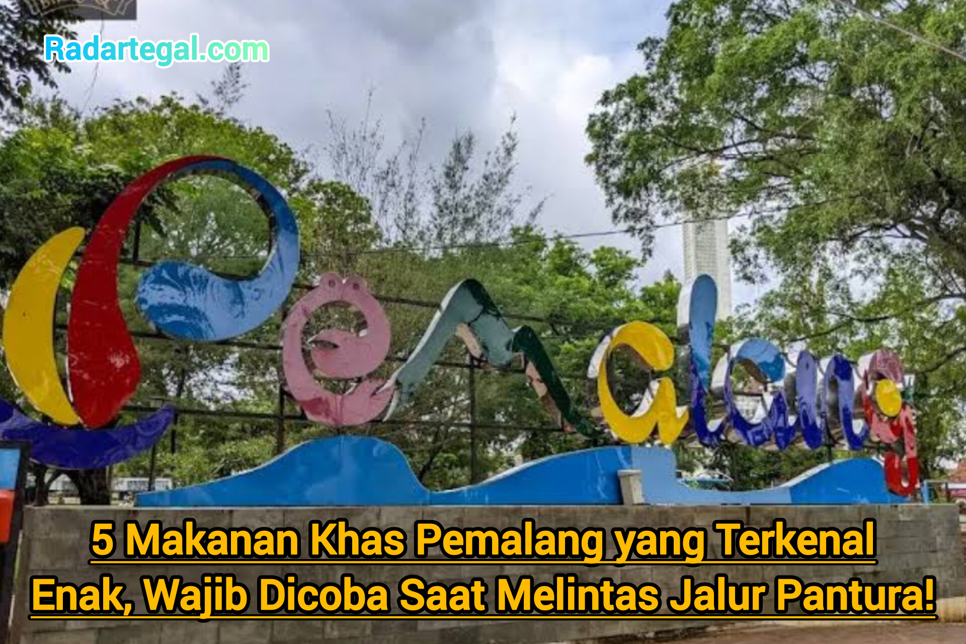 5 Makanan Khas Pemalang yang Terkenal Enak, Wajib Dicoba Saat Melintas Jalur Pantura!