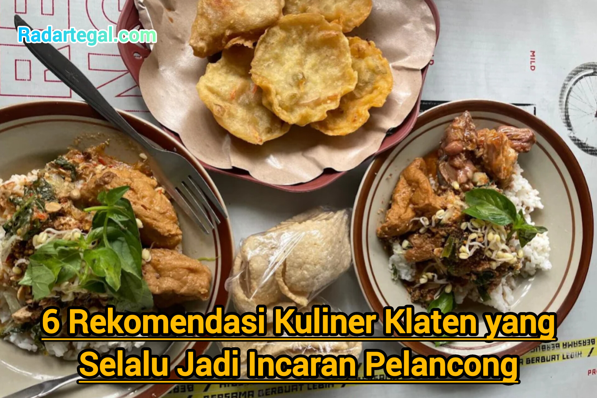 6 Rekomendasi Kuliner Klaten yang Selalu Jadi Incaran Pelancong