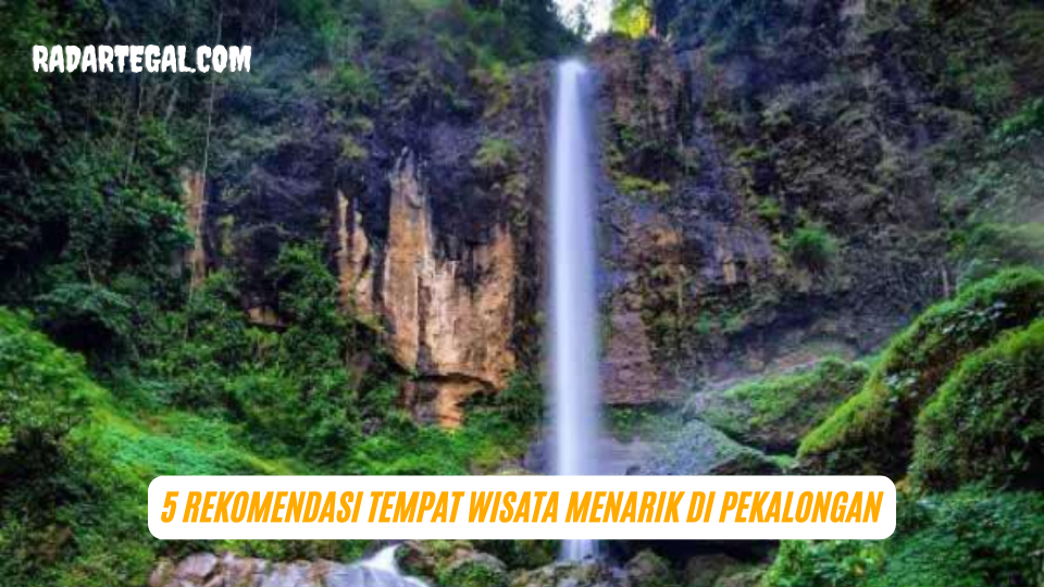 5 Rekomendasi Tempat Wisata Menarik di Pekalongan, Cocok Buat Liburan Bareng Keluarga