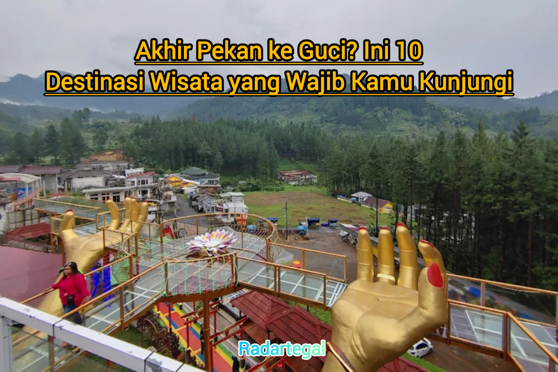 Akhir Pekan ke Guci? Ini 10 Destinasi Wisata yang Wajib Kamu Kunjungi