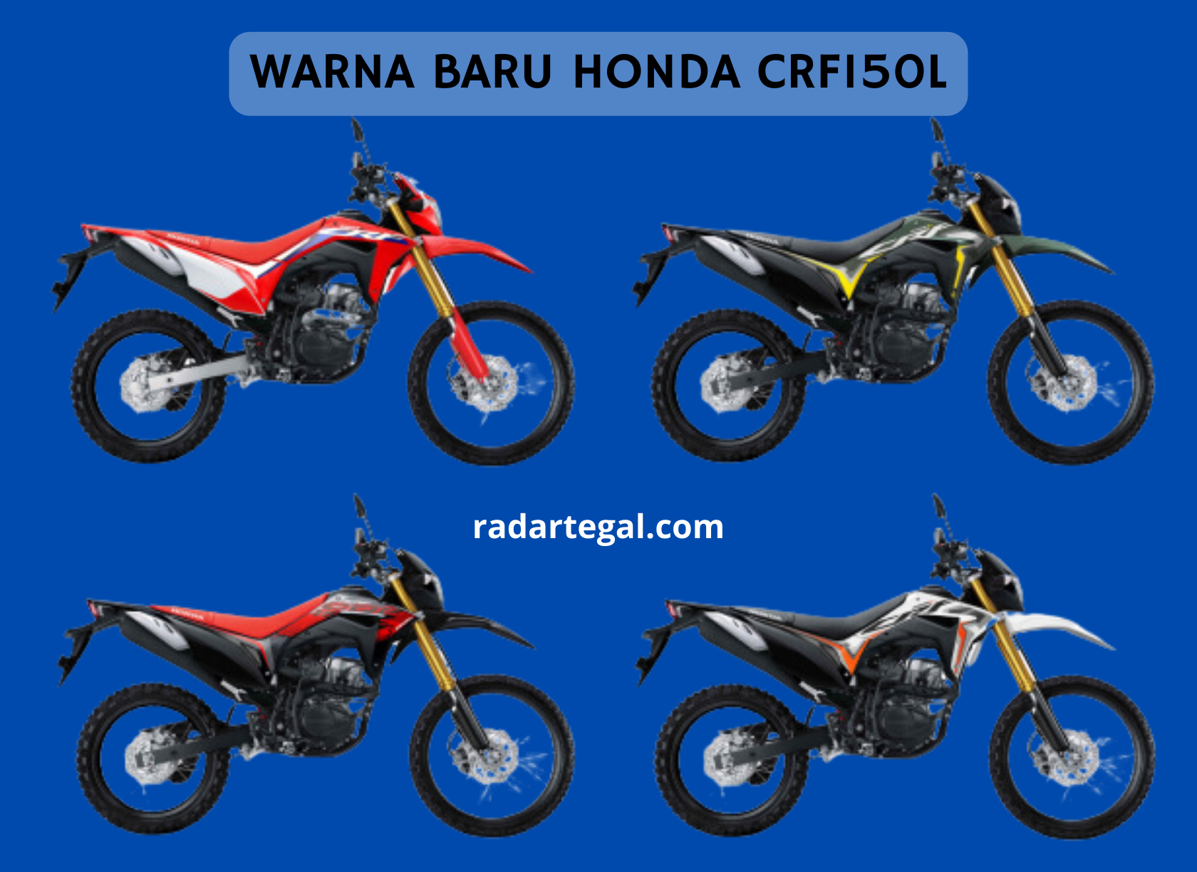 Warna Baru Honda CRF150L Bikin Pecinta Motor Sport Tergoda, Ini Penampakannya !