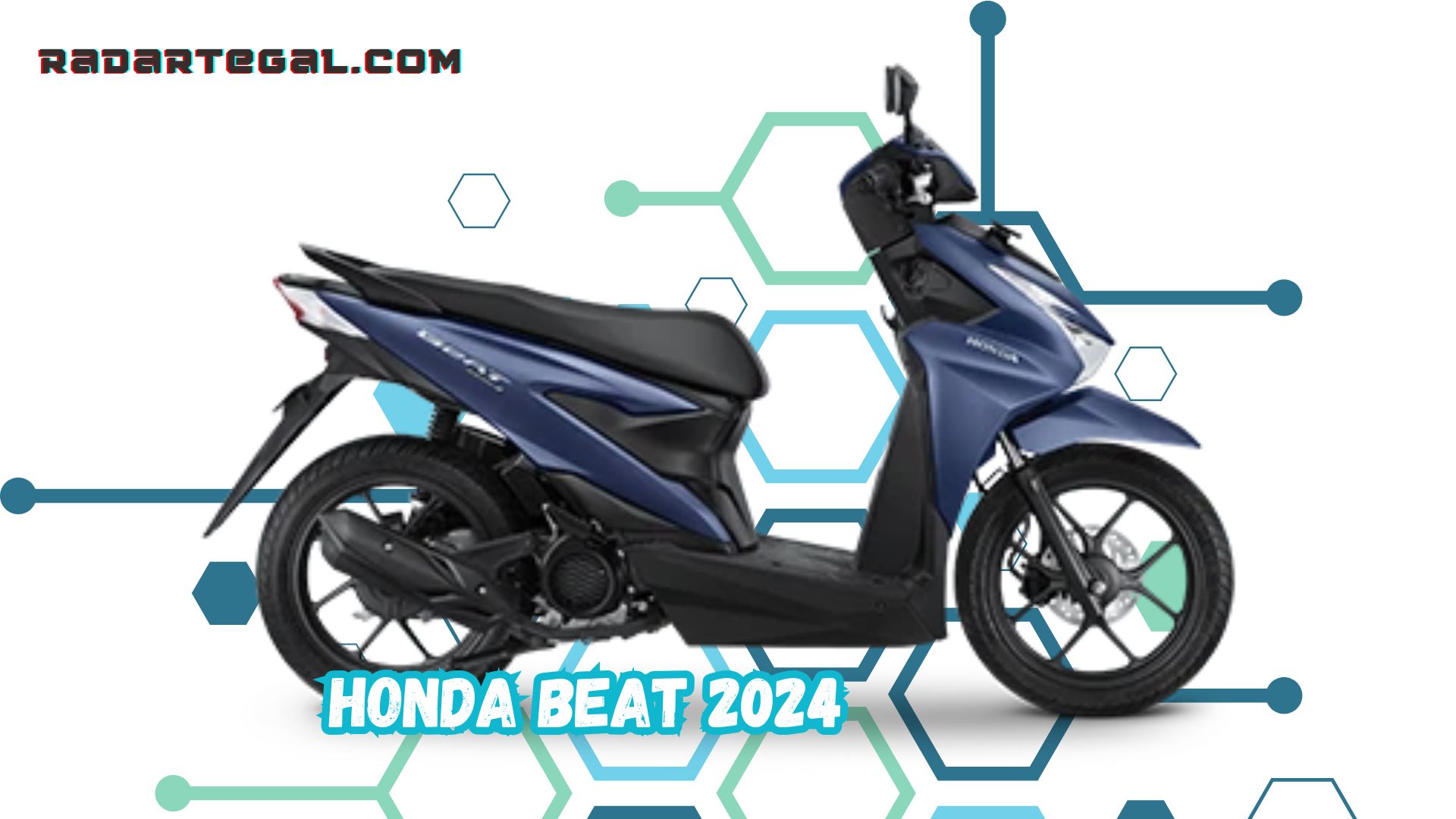 Bikin Kompetitor Melongo, Ini Keunggulan Honda BEAT 2024 yang Tampil Lebih Modern