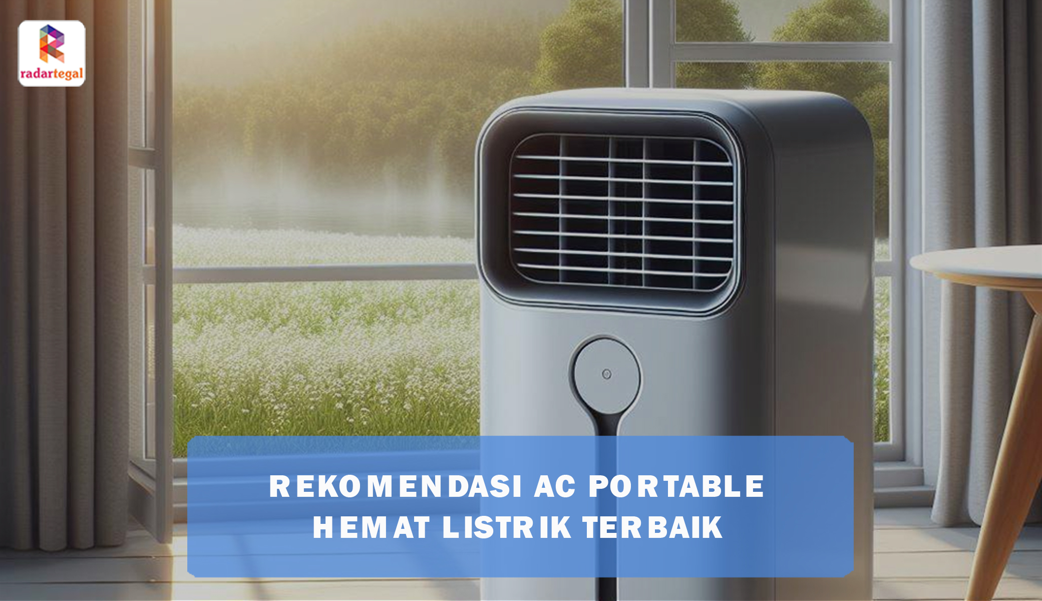 Paling Flash Sale! 10 Rekomendasi AC Portable Hemat Listrik Terbaik Beserta Fitur Canggihnya