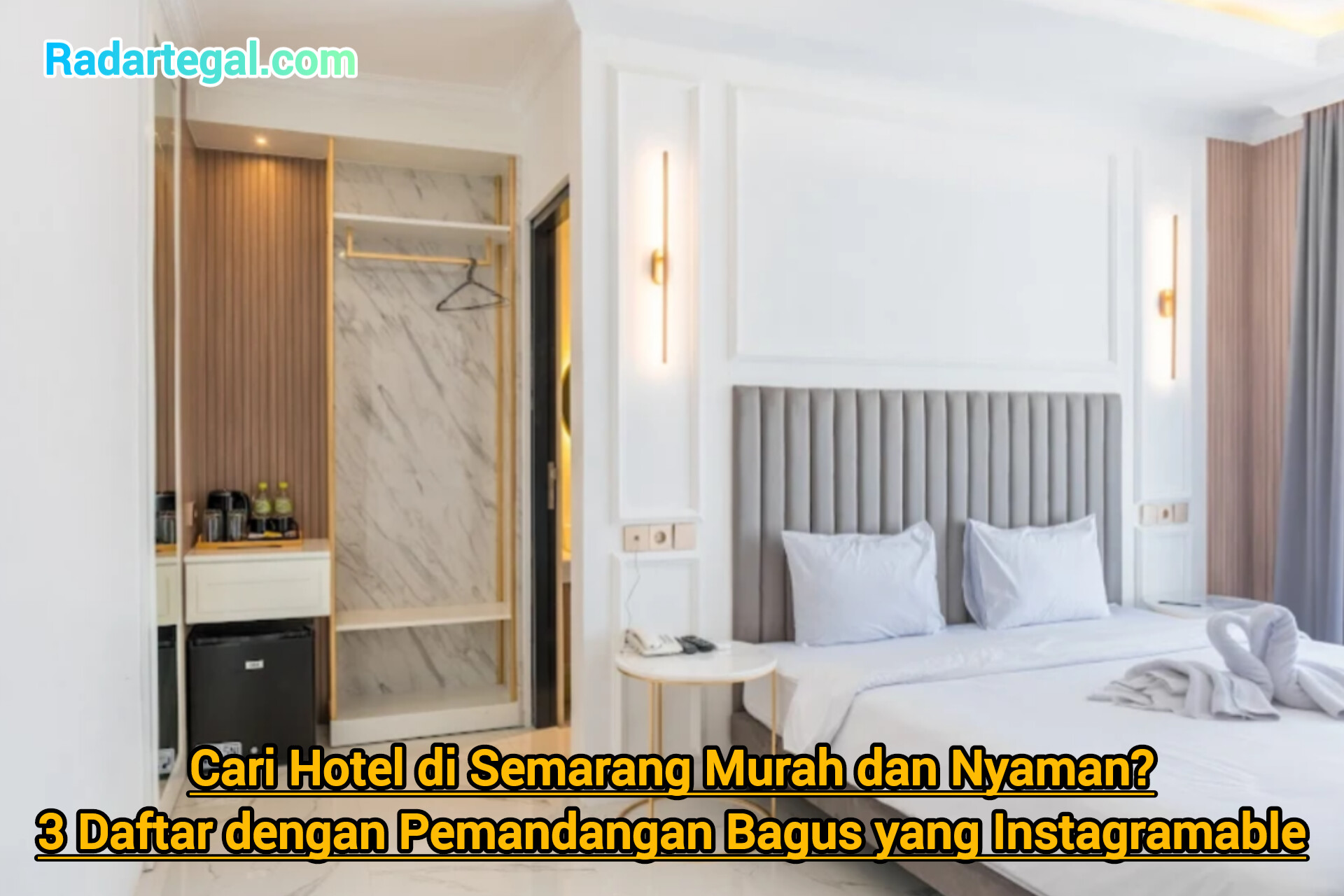 Cari Hotel di Semarang Murah dan Nyaman? Ini 3 Rekomendasi dengan Pemandangan Bagus yang Instagramable