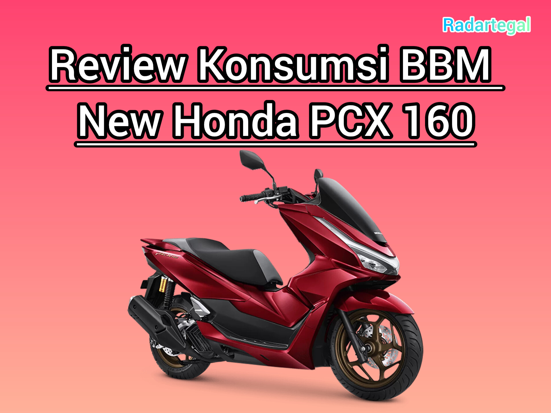 Klaim 45 KM per Liter, Benarkah New Honda PCX 160 Sebegitu Irit? Ini Hasil Ujinya