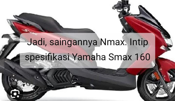 Calon Kesayangannya Kaum Wanita, Begini Spesifikasi Yamaha Smax 160 