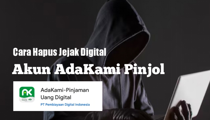 Hapus Jejak Digital Data Akun AdaKami Melalui Customer Service dan Email, Bagaimana Caranya?