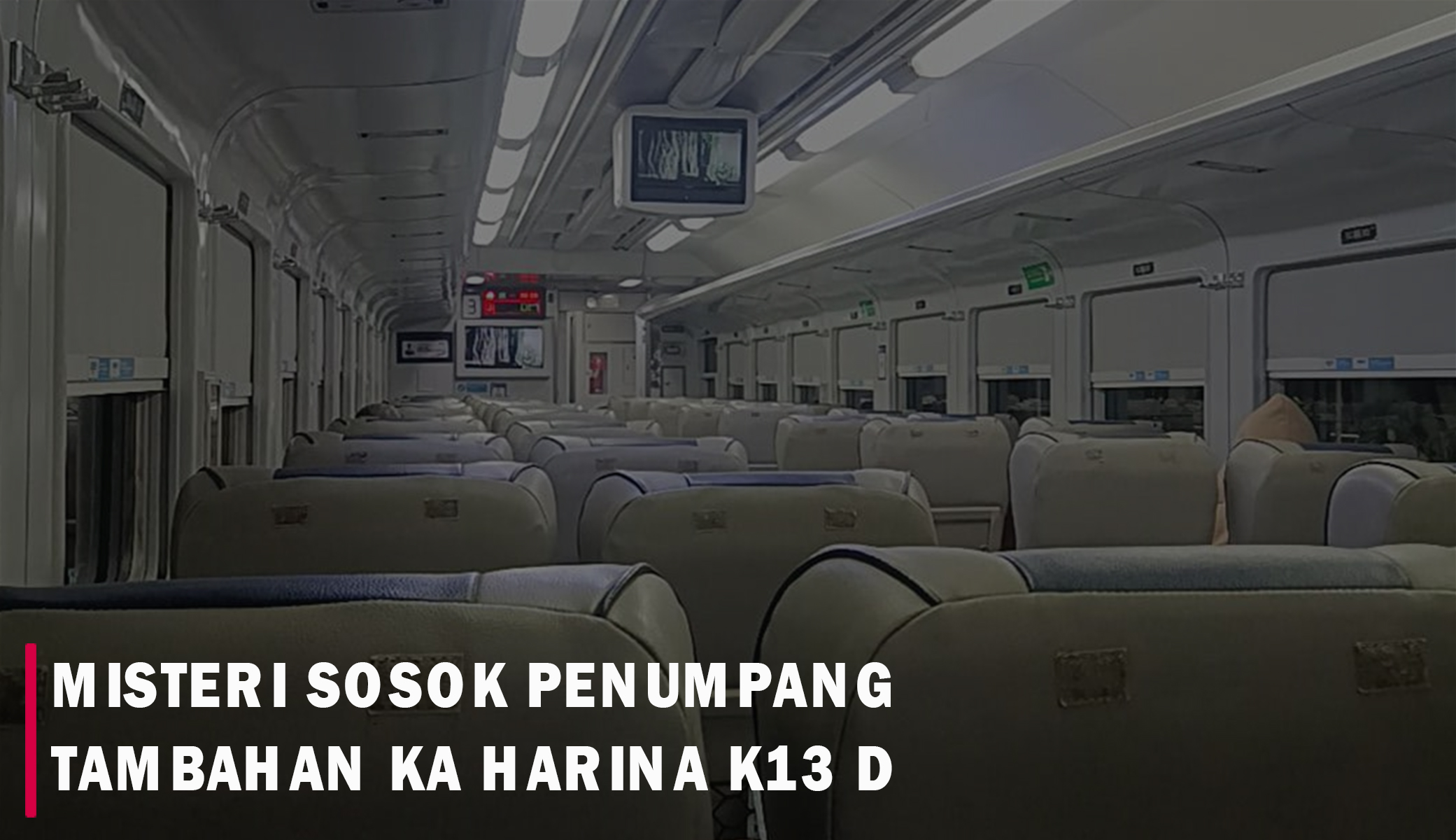 Mitos Kursi 13 D KA Harina, Sosok Penumpang Tambahan yang Bikin Merinding, Begini Ungkapan Pihak PT KAI