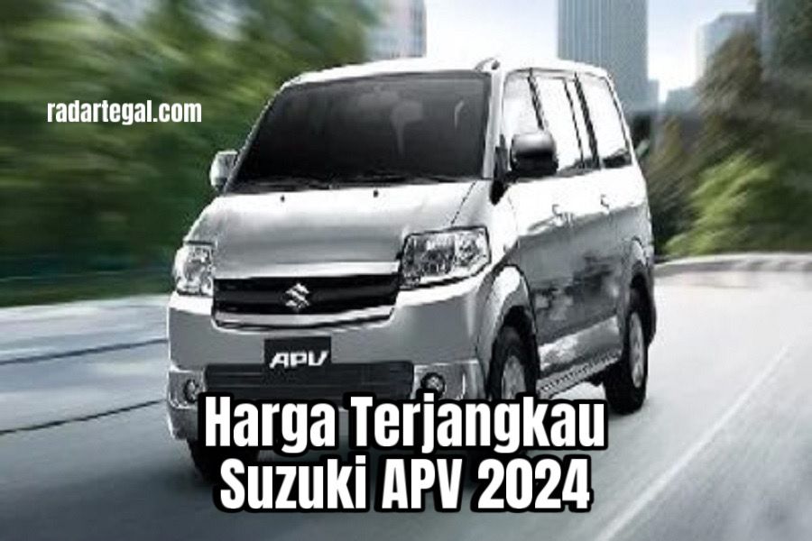 Tak Hanya Spesifikasinya yang Canggih, Harga Terjangkau Suzuki APV 2024 Juga Jadi Daya Tarik Tersendiri