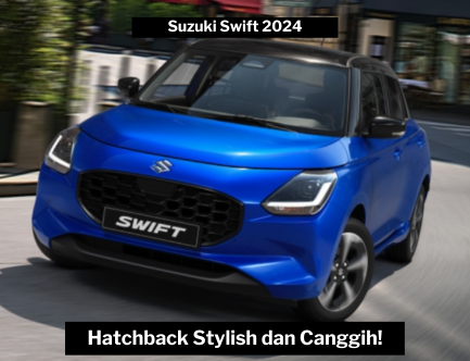 Suzuki Swift 2024, Pilihan Tepat untuk Pecinta Hatchback Stylish dan Canggih 