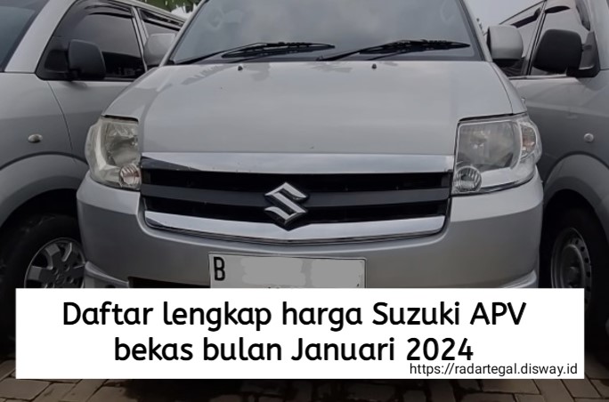 Harga Suzuki APV Bekas di Bulan Januari 2024, Sangat Terjangkau dengan Mesin Bandel untuk Semua Medan 