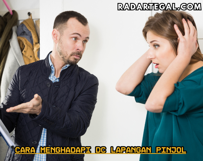 Kaum Galbay Wajib Baca! Ini Cara Menghadapi DC Lapangan Pinjol