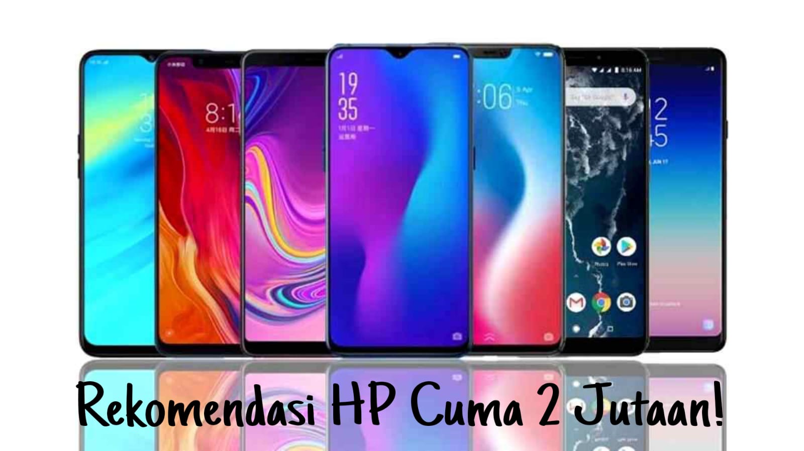 7 Rekomendasi HP Harga 2 Jutaan Terbaru Juli 2024 yang Speknya seperti Harga 6 Jutaan