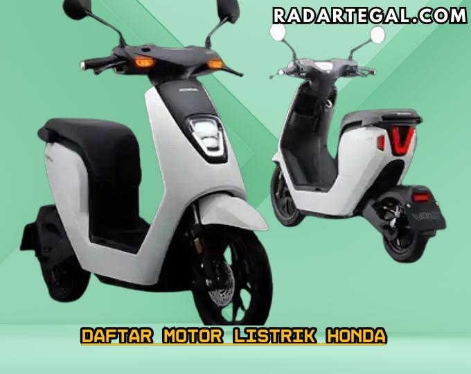 Selain EM1 e: dan CUV e:, Ini 7 Daftar Motor Listrik Honda Bisa Jadi Pilihan Aktivitas Sehari-hari
