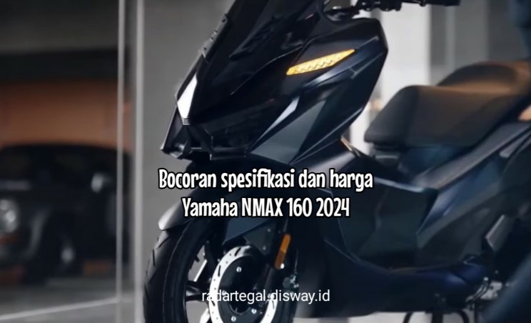 Bocoran Spesifikasi dan Harga Yamaha NMAX 160 2024, Motor Matic yang di Tunggu-tunggu di Tahun Depan