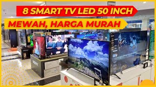 Cara Memilih Smart TV 50 Inch Murah Terbaik, Lengkap Perawatan dan Harga Jualnya