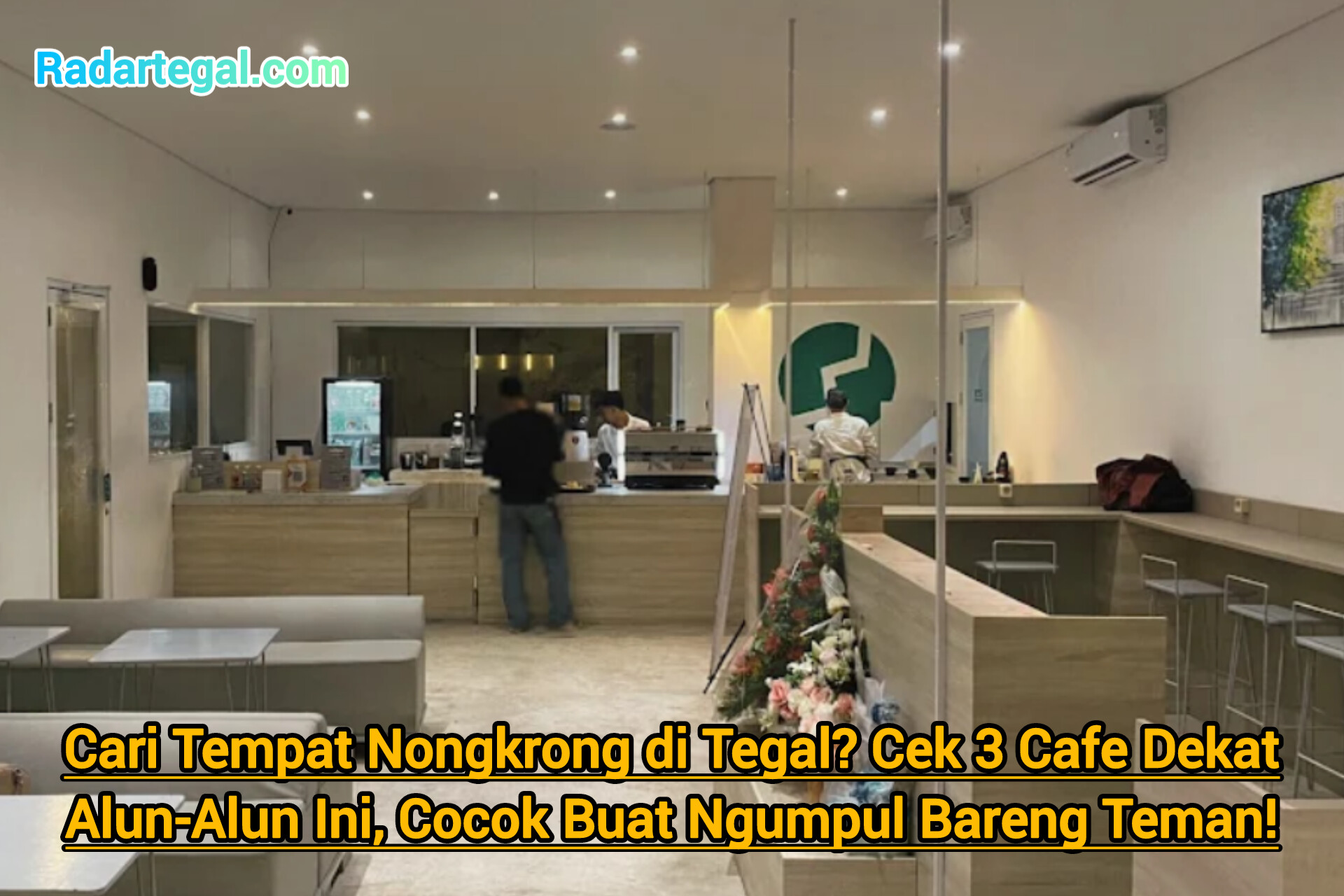 Cari Tempat Nongkrong di Tegal? Cek 3 Cafe Dekat Alun-alun Cocok Buat Ngumpul 