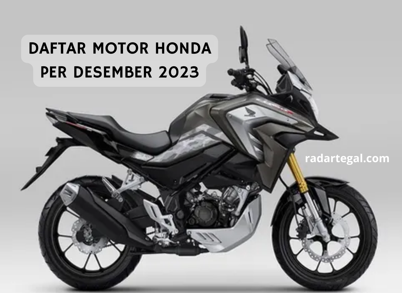 Terbaru! Daftar Motor Honda Per Desember 2023 Beserta Harganya