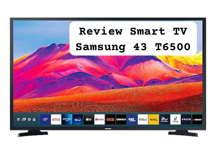 Review Smart TV Samsung 43 T6500 Harga Mulai Rp3 Jutaan, Resolusi FHD dan Bisa untuk Main Game dengan Nyaman