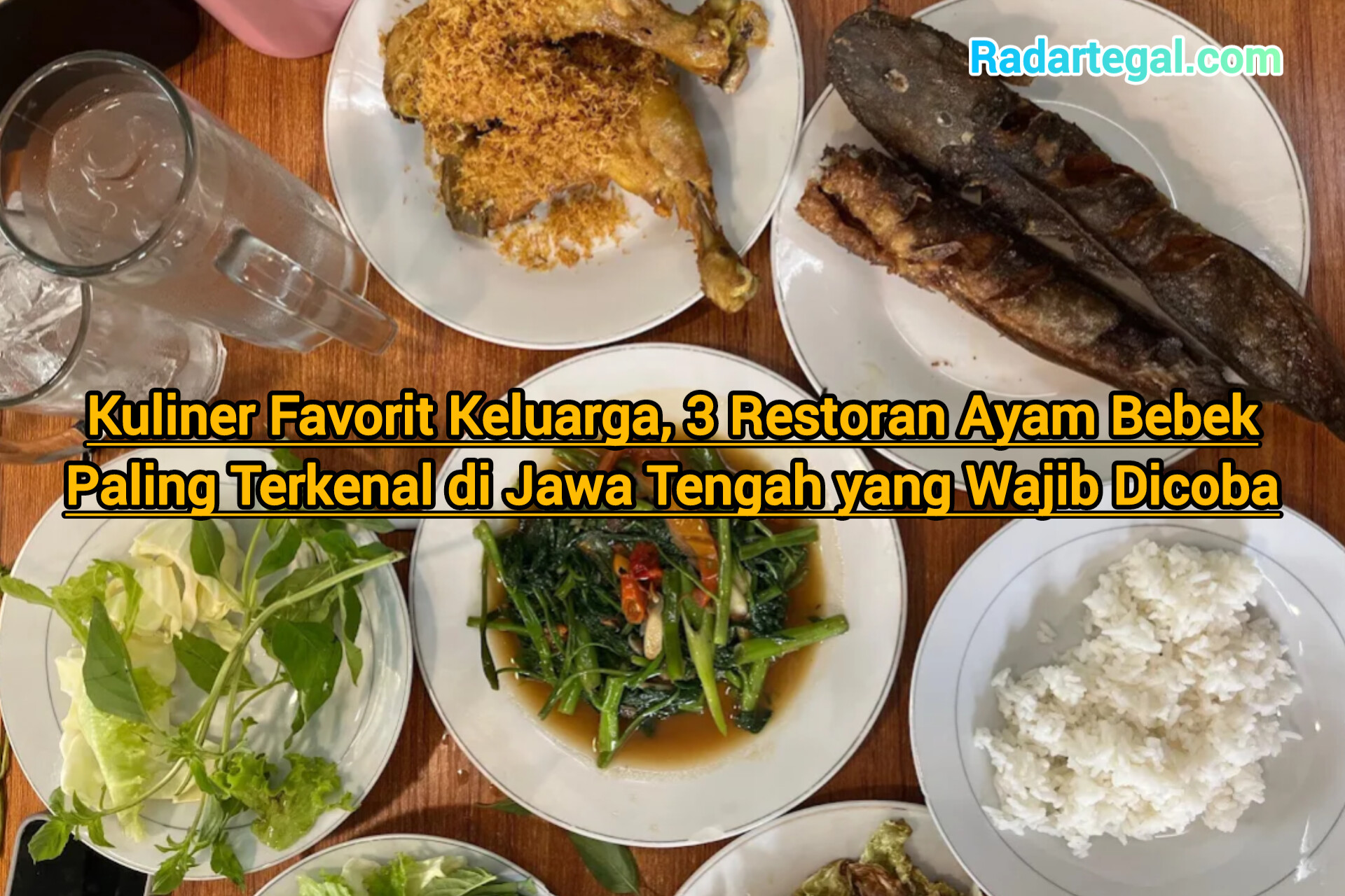Kuliner Favorit Keluarga, 3 Restoran Ayam Bebek Terkenal di Jawa Tengah yang Wajib Dicoba