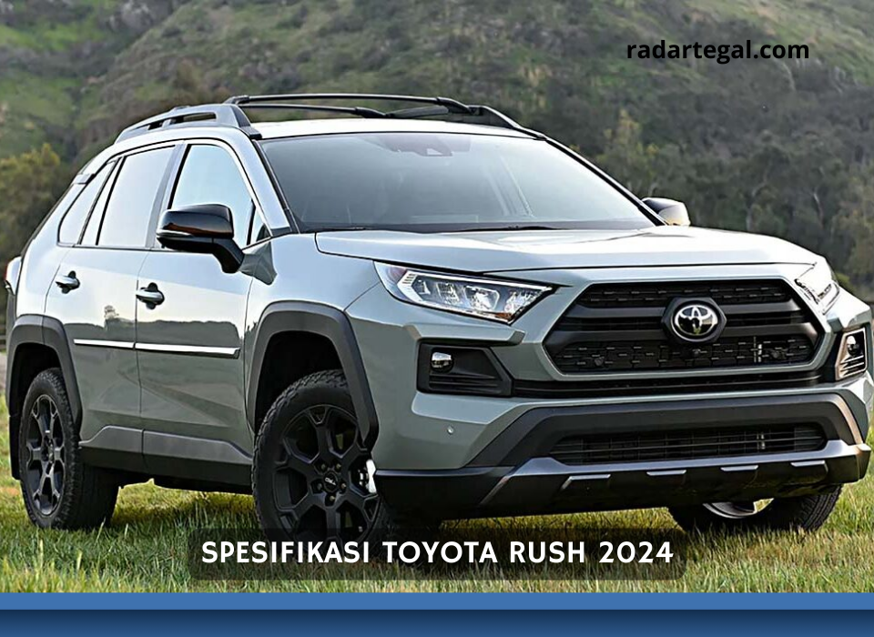 Spesifikasi Toyota Rush 2024 Kian Menterng, SUV yang Bikin Kompetitornya Ketar-ketir