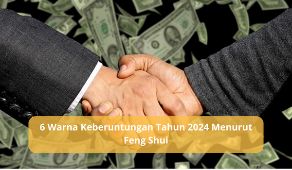 6 Warna Keberuntungan Tahun 2024 Menurut Feng Shui, Bisa Bikin Perubahan dan Rezeki Mengalir Deras