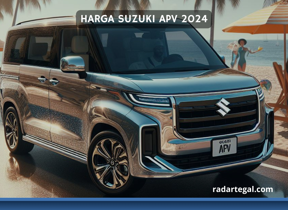 Harga Suzuki APV 2024 Bikin Calon Pembelinya Mulai Berburu Inden, Cek Fitur dan Spesifikasi Mewahnya di Sini