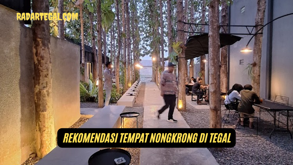 Rekomendasi Tempat Nongkrong Malam Tahun Baru 2025 di Tegal Paling Hits