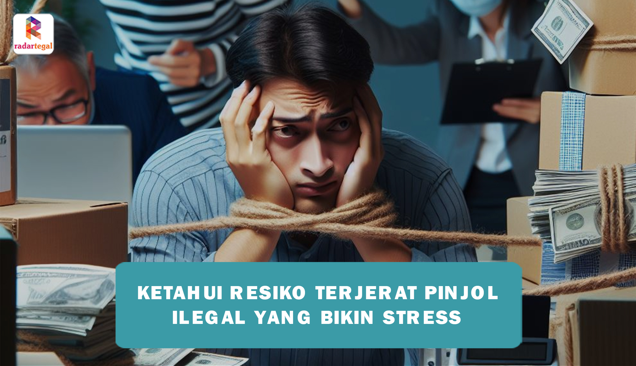 Ketahui Resiko Terjerat Pinjol Ilegal yang Membuat Hidup Hancur, Nauzubillah Jangan Sampai Kita Kena