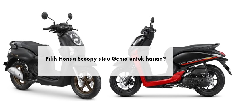 Pilih Honda Scoopy atau Genio untuk Harian? Harga Beda Dikit, tapi Sama-sama Irit