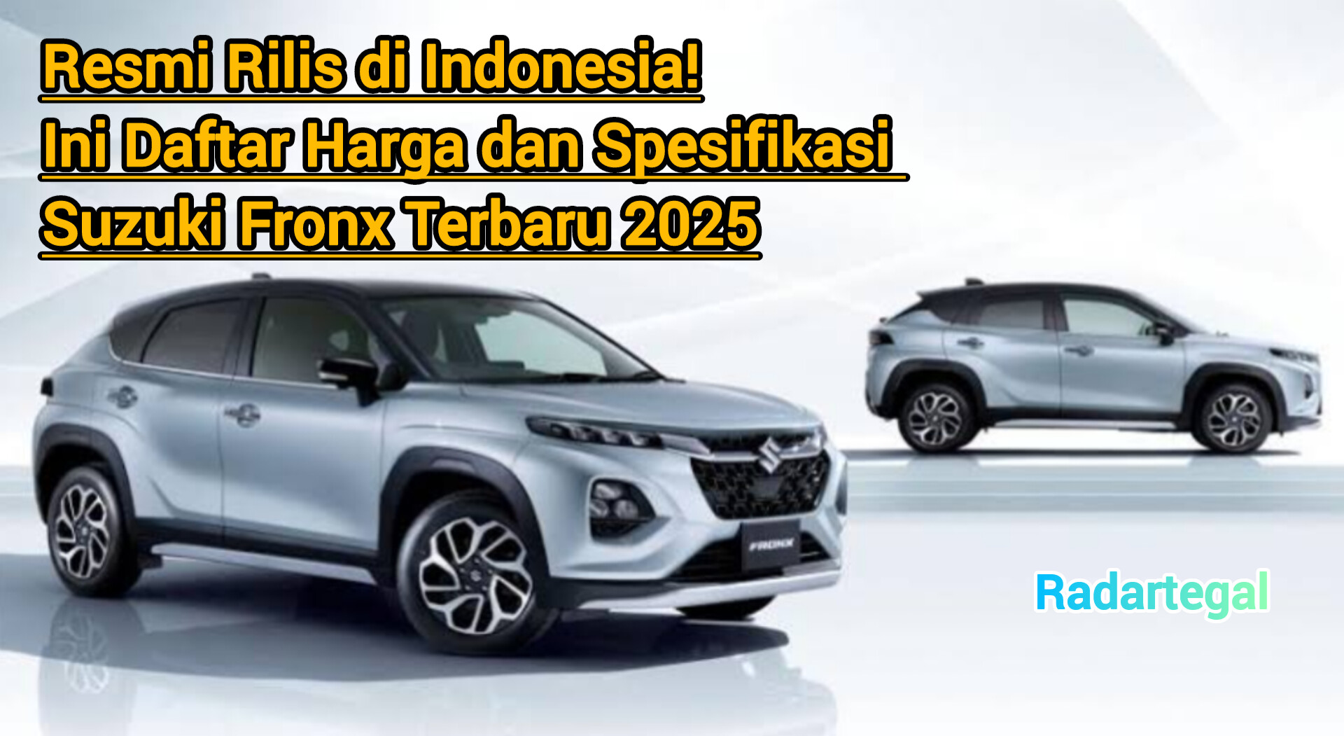 Resmi Rilis di Indonesia, Ini Daftar Harga dan Spesifikasi Suzuki Fronx Terbaru 2025