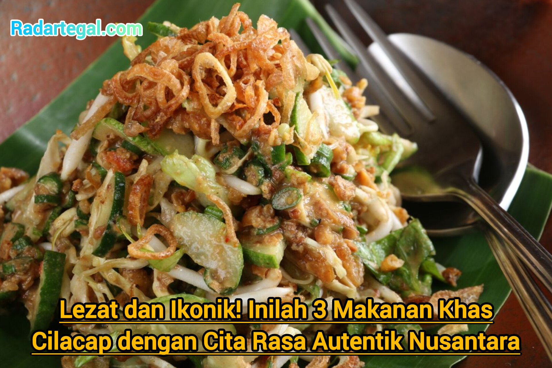 Lezat dan Ikonik! Inilah 3 Makanan Khas Cilacap dengan Cita Rasa Autentik Nusantara