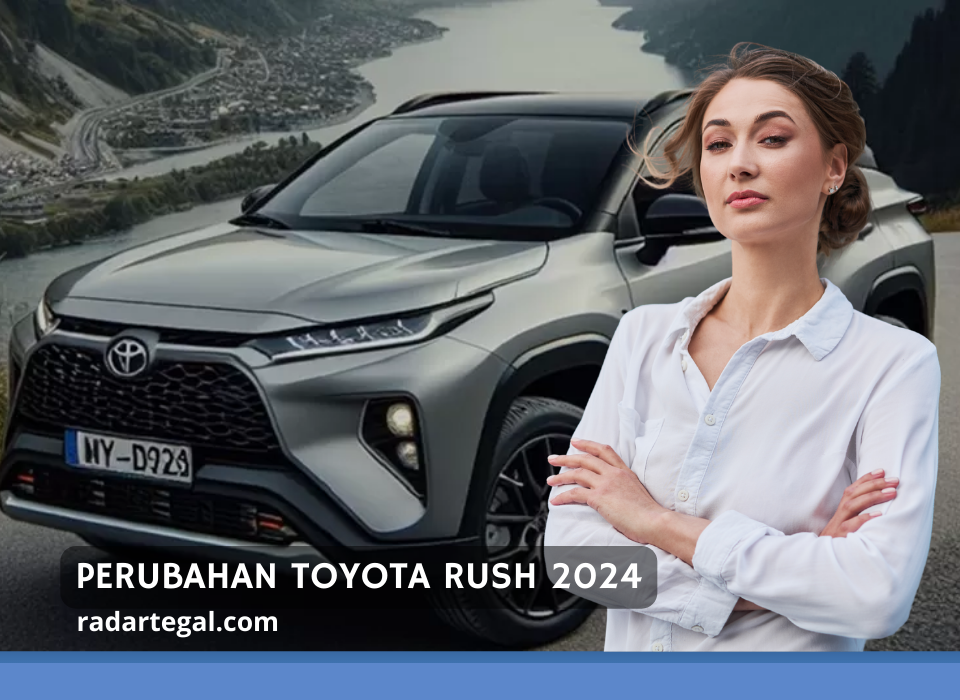 Jadi SUV Pilihan, Ini Review Perubahan Toyota Rush 2024 yang Kabinnya Bikin Nyaman 3 Kali Lipat