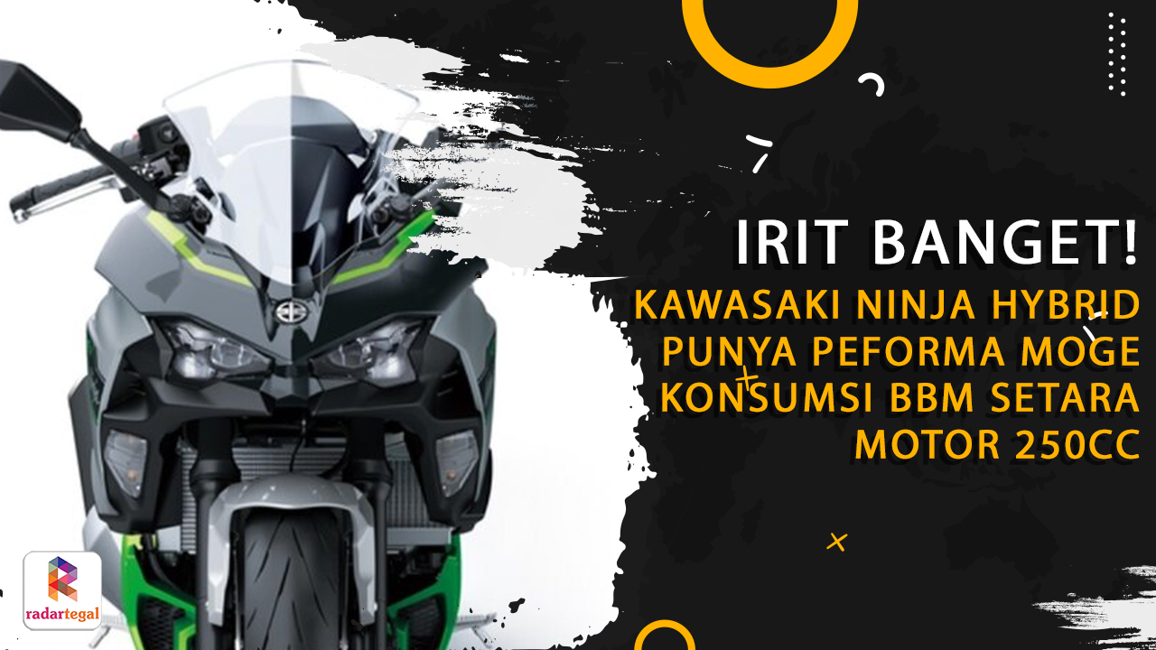 Bikin Takjub! Kawasaki Ninja Hybrid Punya Peforma Moge Tapi Iritnya Setara Motor 250cc