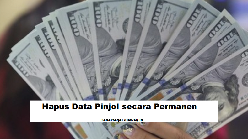 4 Cara Cepat Hapus Data Pinjol secara Permanen, Hindari Penyalahgunaan Kebocoran Data Pribadi 