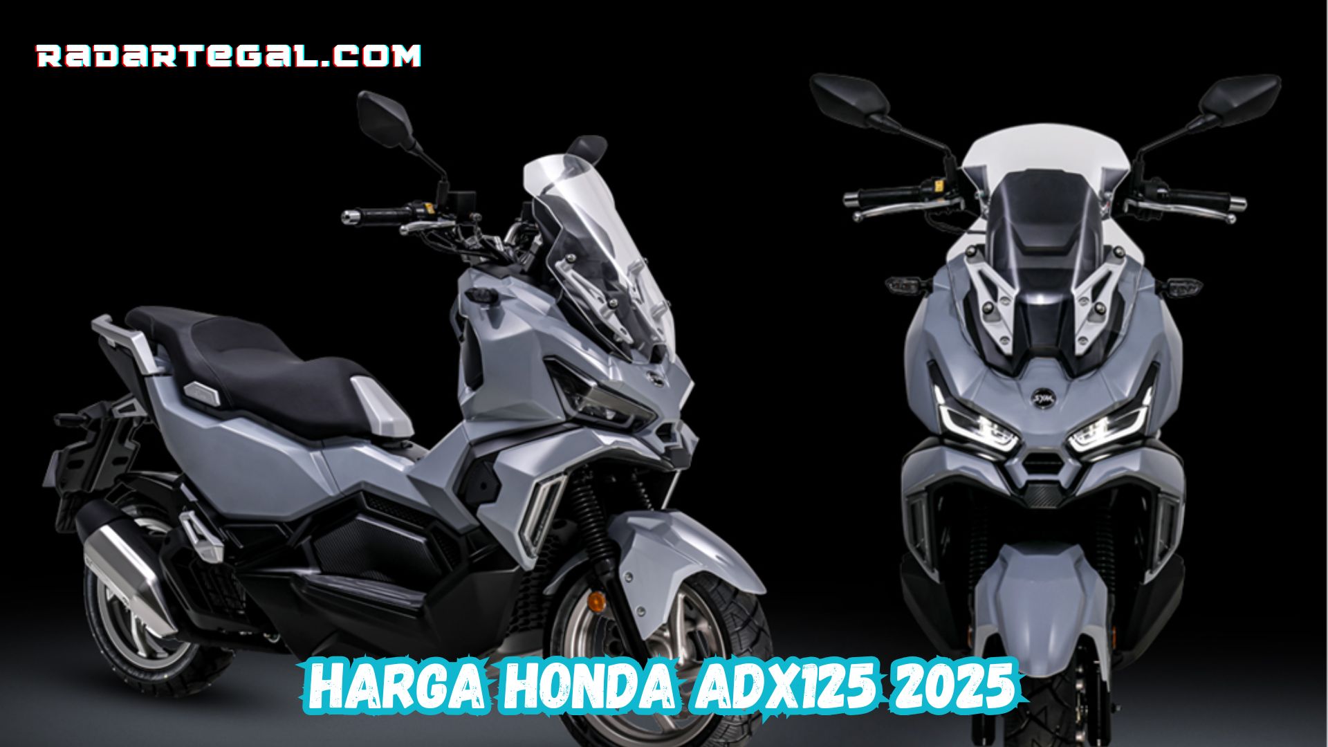 Lebih Murah dari ADV dan PCX, Segini Harga Honda ADX125 2025 Terbaru